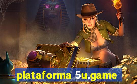 plataforma 5u.game